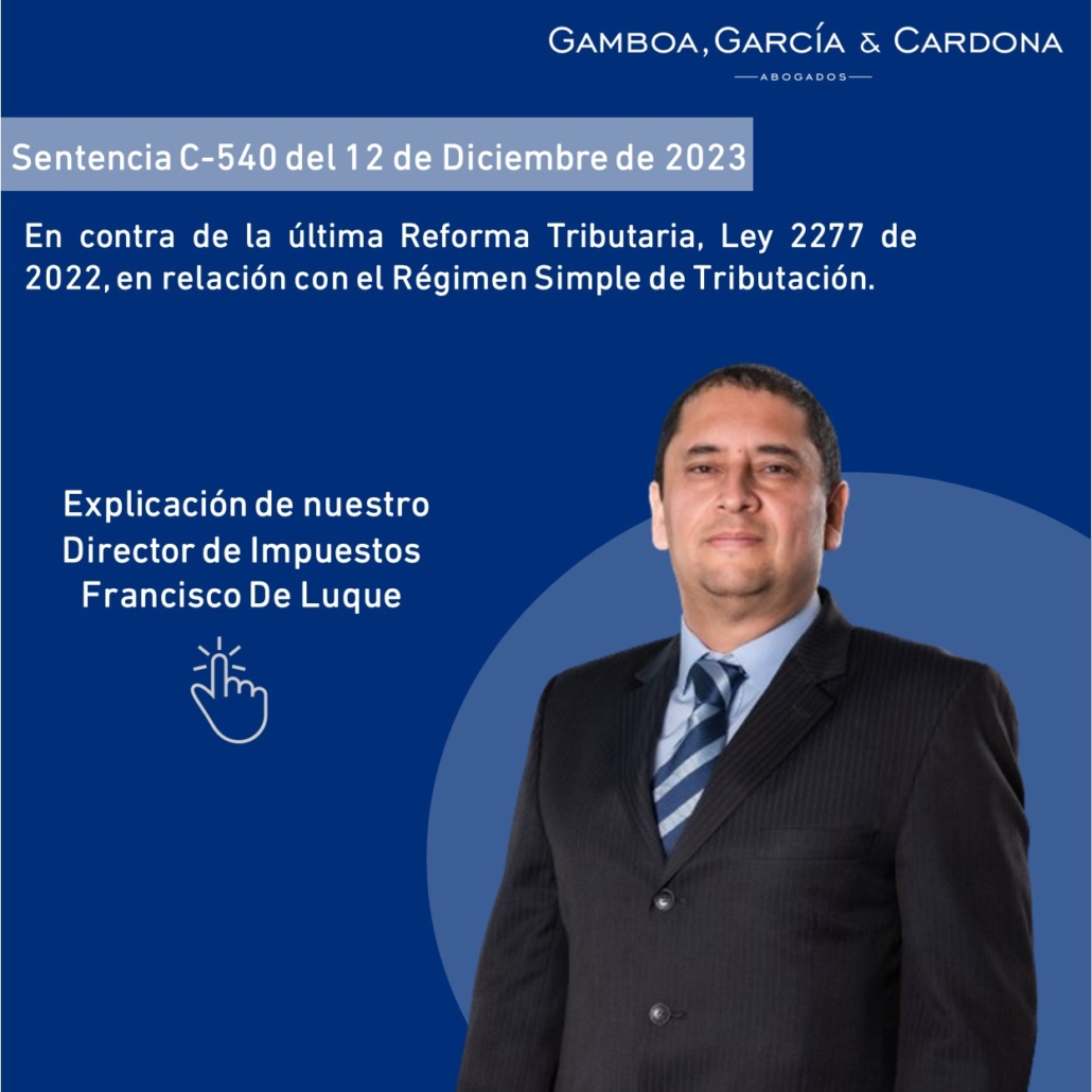 Sentencia C-540 del 12 de Diciembre de 2023 - Gamboa, Garcia, Roldan & Co.
