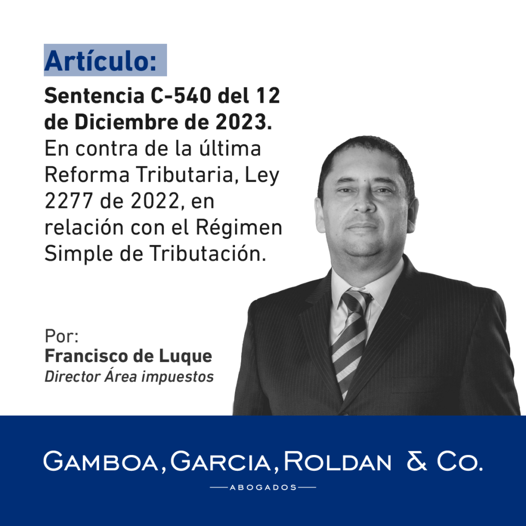 Sentencia C-540 del 12 de Diciembre de 2023 - Gamboa, Garcia, Roldan & Co.
